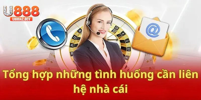 Thông tin liên hệ U888 cực kỳ quan trọng đối với nhiều trường hợp